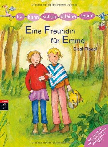 ICH KANN SCHON ALLEINE LESEN - Eine Freundin für Emma: Ich kann schon alleine lesen -  Band 6