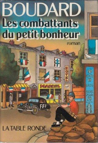 Les Combattants du petit bonheur