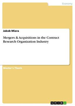 Mergers & Acquisitions in the Contract Research Organization Industry