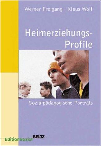 Heimerziehungsprofile