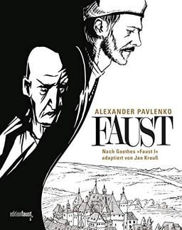 Faust: Nach Goethes "Faust I", adaptiert von Jan Krauß und gezeichnet von Alexander Pavlenko