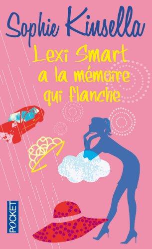 Lexi Smart a la mémoire qui flanche