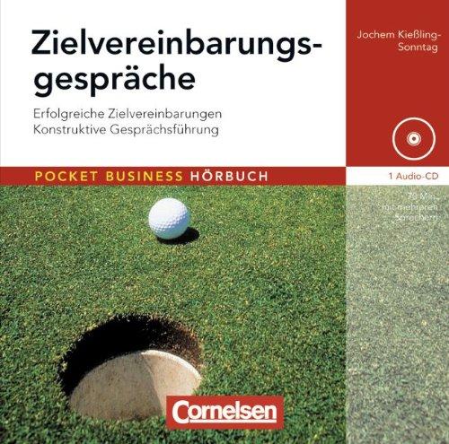 Pocket Business - Hörbuch: Zielvereinbarungsgespräch: Erfolgreiche Zielvereinbarung - Konstruktive Gesprächsführung. Hör-CD