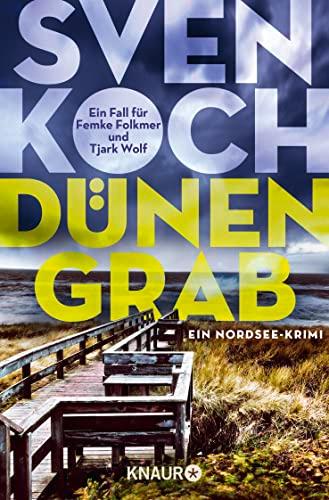 Dünengrab: Ein Nordseekrimi (Ein Fall für Femke Folkmer und Tjark Wolf, Band 1)