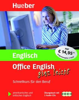 Office English ganz leicht: Schnellkurs für den Beruf / Paket: Schnellkurs für den Beruf. Britisches und amerikanisches Englisch