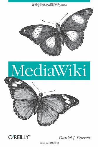 MediaWiki (Wikipedia and Beyond)