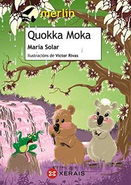 Quokka Moka (INFANTIL E XUVENIL - MERLÍN - De 9 anos en diante)