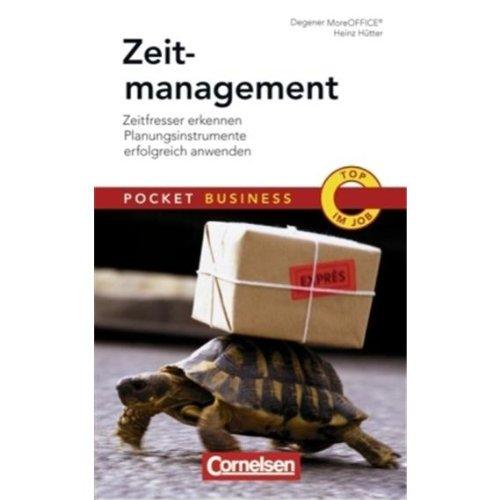 Zeitmanagement: Zeitfresser erkennen - Planungsinstrumente erfolgreich anwenden