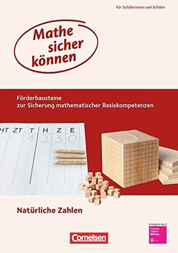 Mathe sicher können: 5./6. Schuljahr - Förderbausteine Natürliche Zahlen: Förderheft für Schülerinnen und Schüler