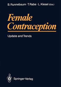 Female Contraception: Update and Trends