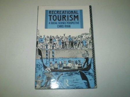 Recreational Tourism: A Social Science Perspective