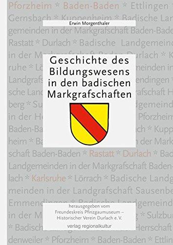 Geschichte des Bildungswesens in den badischen Markgrafschaften