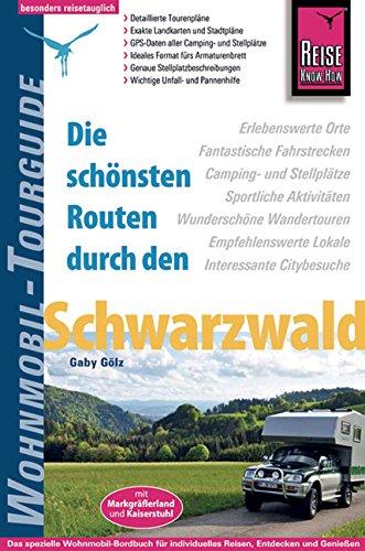 Reise Know-How Wohnmobil-Tourguide Schwarzwald: Die schönsten Routen