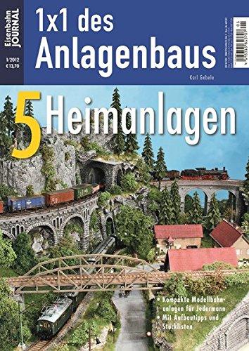 5 Heimanlagen - Eisenbahn Journal - 1 x 1 des Anlagenbaus 1-2012