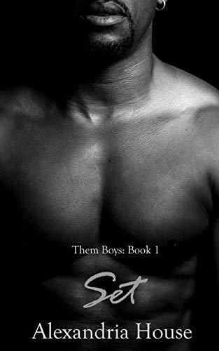 Set: A Novella (Them Boys, Band 1)