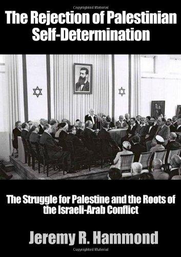 The Rejection of Palestinian Self-Determination