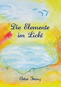 Die Elemente im Licht