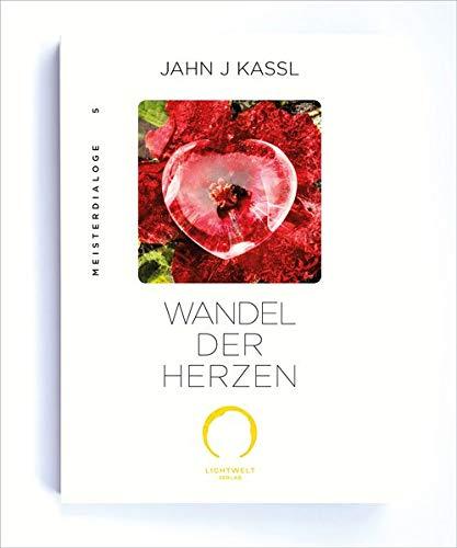 WANDEL DER HERZEN: Edition Meister Dialoge