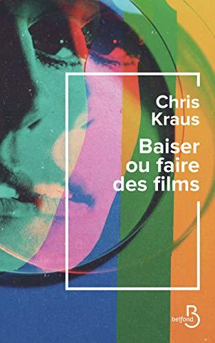 Baiser ou faire des films