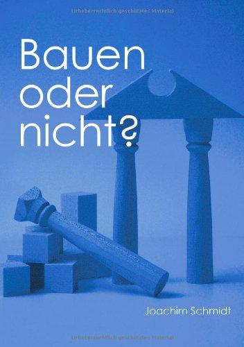 Bauen oder nicht