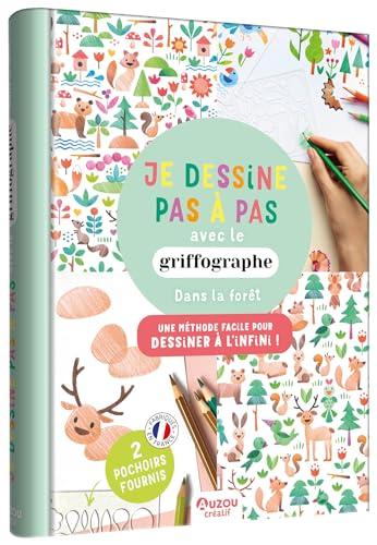 Je dessine pas à pas avec le griffographe : une méthode facile pour dessiner à l'infini !. Dans la forêt