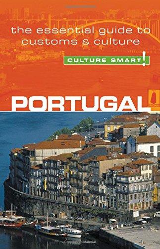 Portugal - Culture Smart!: a quick guide to customs & etiquette