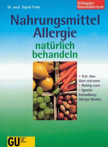 Nahrungsmittel- Allergie natürlich behandeln