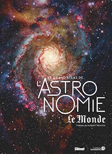 Le grand atlas de l'astronomie