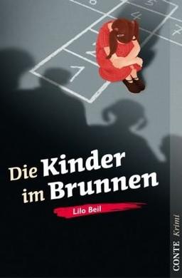 Die Kinder im Brunnen: Krimi