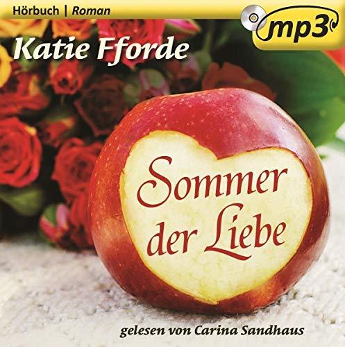 Katie Fforde: Sommer der Liebe - Hörbuch