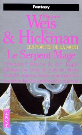 Les portes de la mort, Tome 4 : Le serpent mage (Science Fiction 5500)