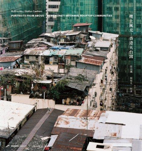 Portraits from Above: Hong Kong's Informal Rooftop Communities