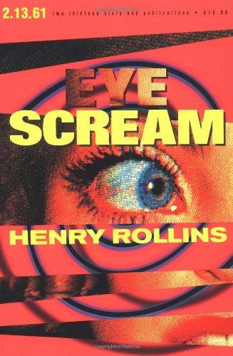 Eye Scream (Henry Rollins)