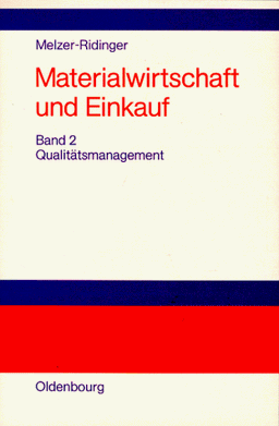 Materialwirtschaft und Einkauf, Bd.2, Qualitätsmanagement