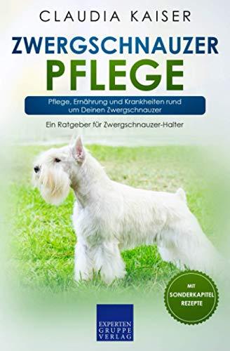 Zwergschnauzer Pflege: Pflege, Ernährung und Krankheiten rund um Deinen Zwergschnauzer