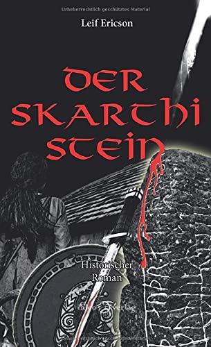 Der Skarthi-Stein: Ungekürzte Ausgabe