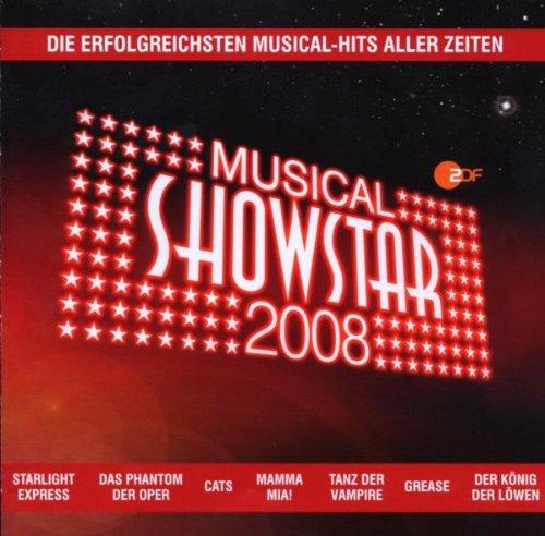 Musical-Showstar 2008 - Die erfolgreichsten Musical-Hits aller Zeiten