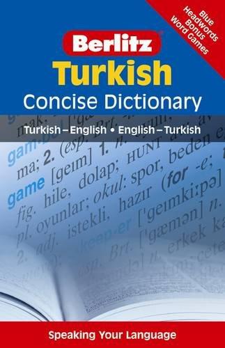 Berlitz Language: Turkish Concise Dictionary: Turkish-English, English-Turkish (Berlitz Concise Dictionary)