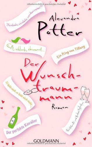 Der Wunschtraummann: Roman