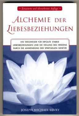 Alchemie der Liebesbeziehungen