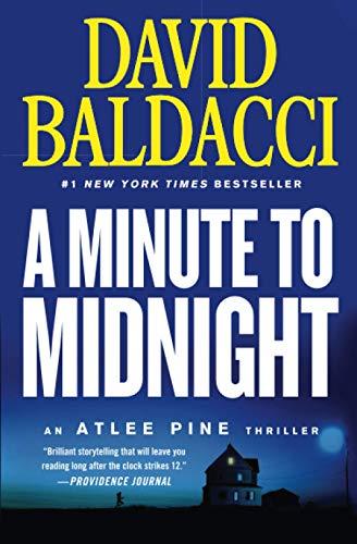 A Minute to Midnight (An Atlee Pine Thriller, Band 2)