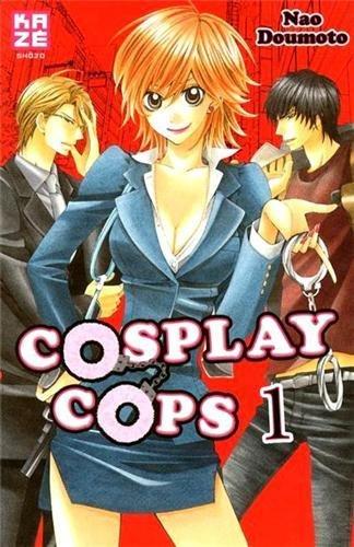 Cosplay cops. Vol. 1