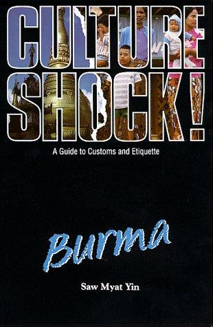 Burma (Culture Shock!)