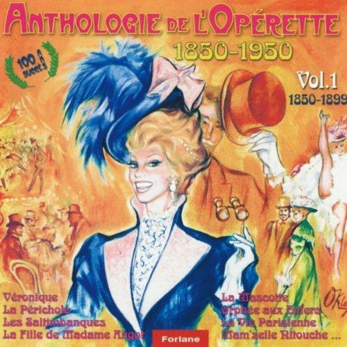 Anthologie der Operette Vol. 1 (1850-1899)