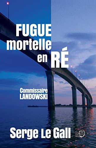 Fugue mortelle en Ré