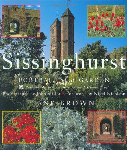 Sissinghurst: Portrait of a Garden