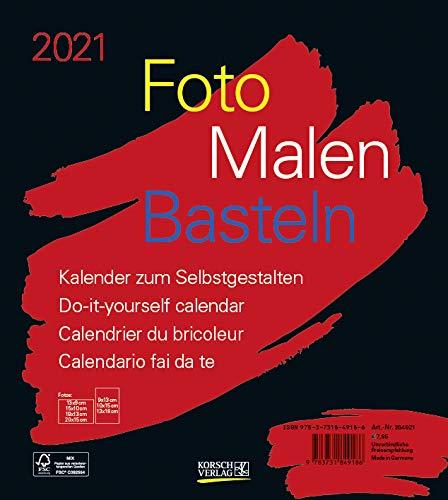 Foto-Malen-Basteln Bastelkalender schwarz 2021: Fotokalender zum Selbstgestalten. Do-it-yourself Kalender mit festem Fotokarton. Format: 21,5 x 24 cm