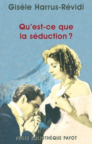 Qu'est-ce que la séduction ?