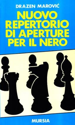 Nuovo repertorio di aperture per il nero (I giochi. Scacchi)