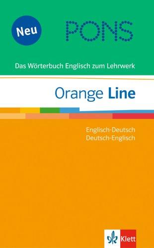 PONS Orange Line. Das Wörterbuch Englisch zum Lehrwerk